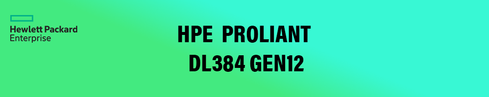 HPE ProLiant DL384 Gen12